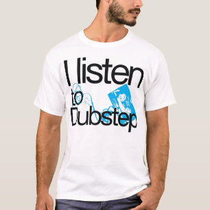 J'écoute le T-shirt Dubstep