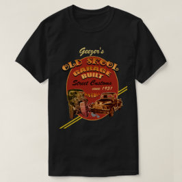 Jede alte Skool Namensgarage baute T-Shirt