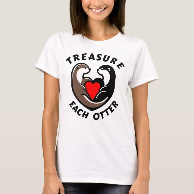 Jede andere herzliche Liebe schätze T-Shirt (Vorderseite)
