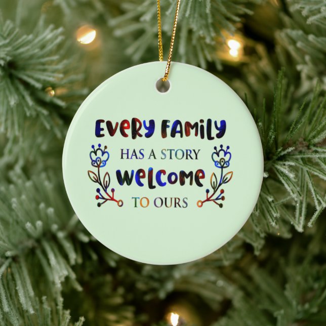 Jede Familie hat eine Geschichte Willkommen bei un Keramik Ornament (Baum)