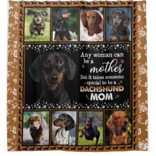 Jede Frau kann eine Dackel Mama Hund Liebe Blanket Duschvorhang
