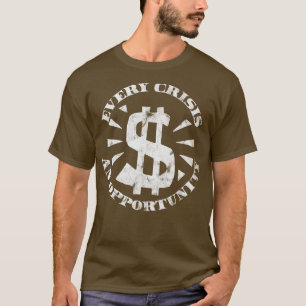 Jede Krise und jeder Kapitalismus des Desasters mi T-Shirt