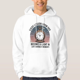 "Jede Lektion aus dem Vater" Inspiration Quote Hoo Hoodie