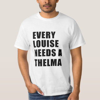 Jede Lupe braucht ein Thelma T-Shirt