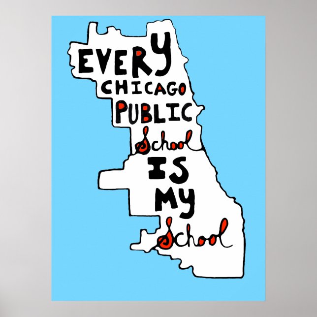 Jede öffentliche Schule in Chicago ist meine Schul Poster (Vorne)