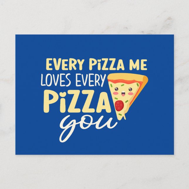 Jede Pizza Me Lieben Sie Niedlich Funny Valentinst Postkarte (Vorderseite)