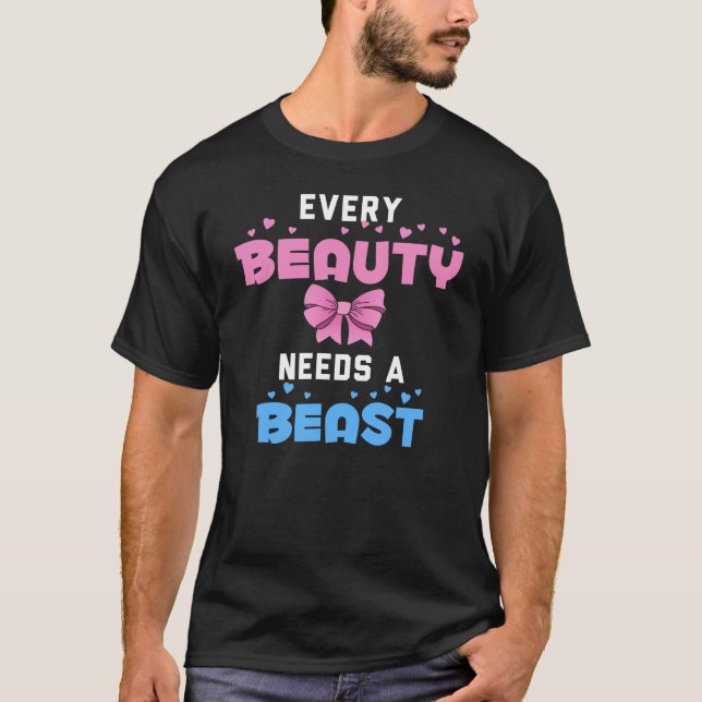 Jede Schönheit braucht ein Biest T-Shirt (Vorderseite)