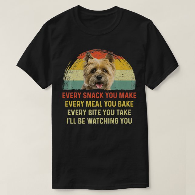 Jede Snack, die Sie machen Cairn Terrier Hund Mama T-Shirt (Design vorne)