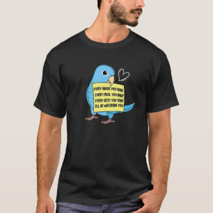 Jede Snack Mahlzeit oder Beifall I Blue Parrotlet T-Shirt