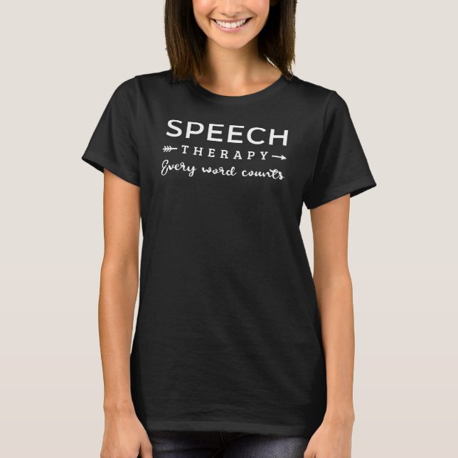 Jede Sprachtherapie Wortanzahlen, SLP Rede Thera T-Shirt (Vorderseite)