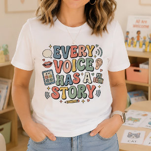 Jede Stimme hat eine Geschichte Logopäde T-Shirt