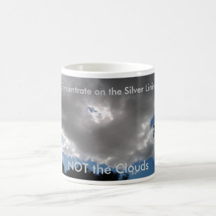 Jede Wolke hat ein silbernes Schimmern Kaffeetasse