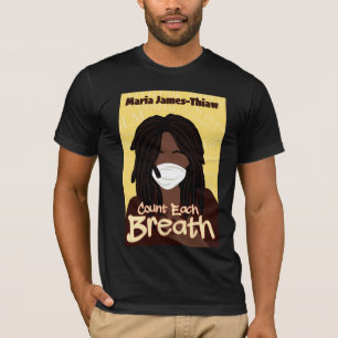 Jeden Atemzug zählen T-Shirt