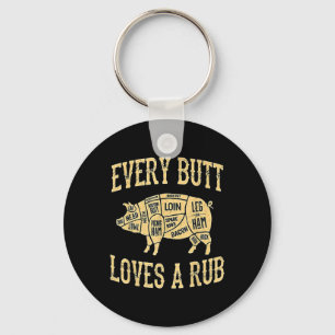 Jeden Hintern Lieben ein gutes Rub Funny Pig Fleis Schlüsselanhänger