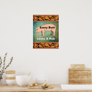 Jeden Hintern Lieben ein Rub-Poster Poster