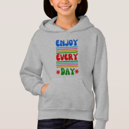 Jeden Tag genießen Hoodie