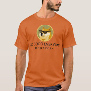 Jeden Tag Gutes tun T-Shirt