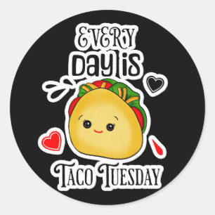 Jeden Tag ist Taco Dienstag Runder Aufkleber
