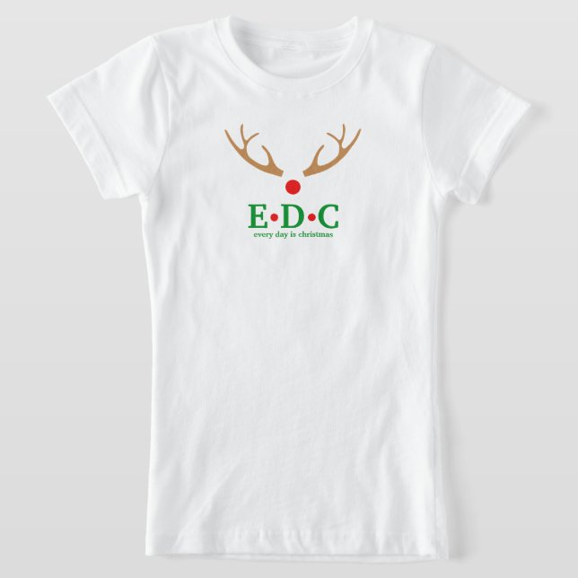 Jeden Tag ist Weihnachten T-Shirt (Ablage )