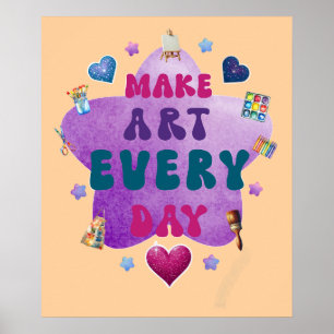 Jeden Tag Kunst machen Poster