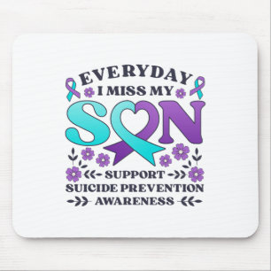 Jeden Tag vergesse ich meinen Sohn, der die Suizid Mousepad