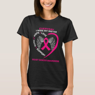 Jeden Tag vermisse ich meine Schwester Niedlich ro T-Shirt