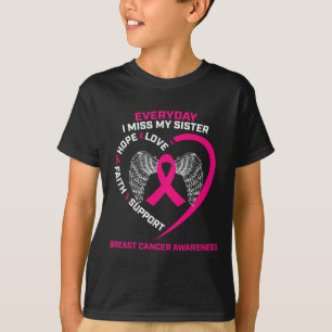 Jeden Tag vermisse ich meine Schwester Niedlich ro T-Shirt