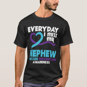 Jeden Tag verzeihe ich meine Nephew-Kenntnisse zur T-Shirt
