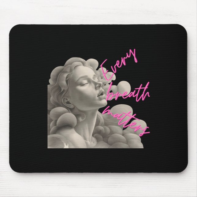 Jeder Atemzug ist ein Geschenk für Spaß an der Ach Mousepad (Vorne)