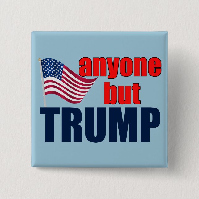 Jeder außer Trump Button (Vorderseite)