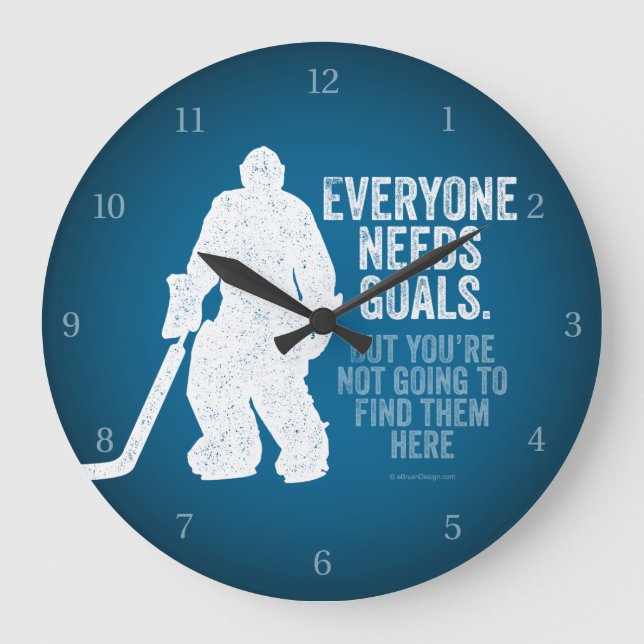 Jeder braucht Ziele (Hockey) Große Wanduhr (Vorderseite)