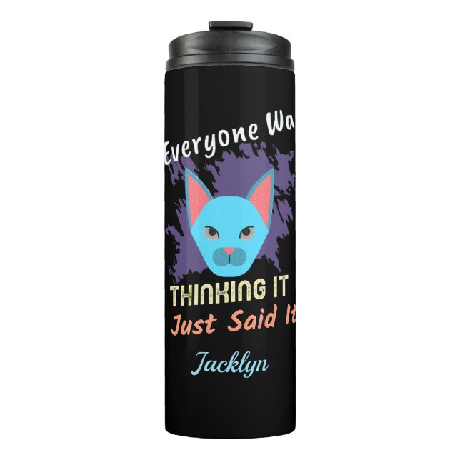 Jeder dachte, ich sagte nur, es macht Spaß Thermosbecher (Vorderseite)