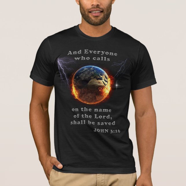Jeder, der den Namen des Herrn anruft T-Shirt (Vorderseite)
