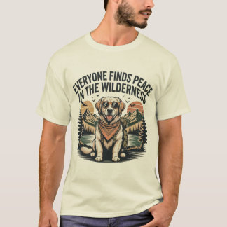 Jeder findet Frieden im Abenteuer in der Wildnis T-Shirt