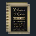 JEDER Geburtstag Cheers Elegante Classic Black and Save The Date<br><div class="desc">Laden Sie Familie und Freunde zu einer eleganten Geburtstagsfeier ein, bei der die Party Einladungen mit Goldfolie aus Imitat und Schwarz Save the Date werden. Alle Formulierungen auf dieser Vorlage (inklusive "Cheers to 50 Years") sind für einen 50. Geburtstag Set, können aber für jedes Jahr oder jede Art von Veranstaltung...</div>