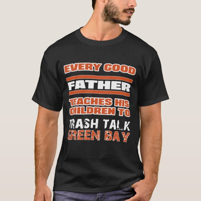Jeder gute Vater unterrichten seine Kinder Trash T-Shirt (Vorderseite)