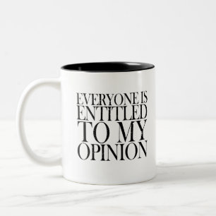 JEDER HAT EIN ANSPRUCH AUF MEINES GEGENSEITIGEN ST ZWEIFARBIGE TASSE