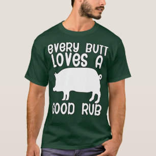 Jeder Hintern Lieben eine gute Rübe T-Shirt