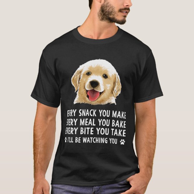 Jeder Imbiss, den Sie machen jeden Kuchen Golden R T-Shirt (Vorderseite)