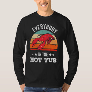 Jeder in der Hot Tub Crawfish Boil Cajun Vint T-Shirt