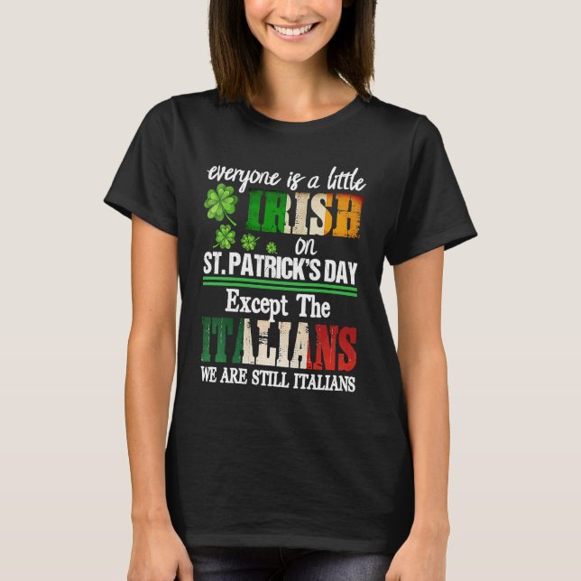 Jeder ist am St. Patricks Day ein bisschen irisch, T-Shirt (Vorderseite)