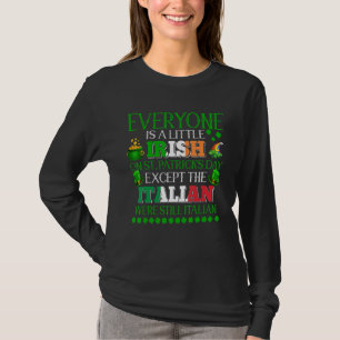 Jeder ist bei St. Patrick's Day Prou ein bisschen T-Shirt