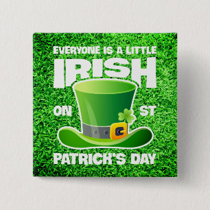 Jeder ist ein bisschen irisch am St. Patrick's Day Button