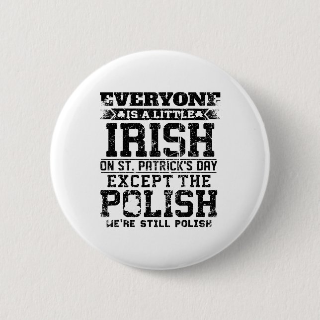 Jeder ist ein bisschen irisch an St. Patrick's Day Button (Vorderseite)