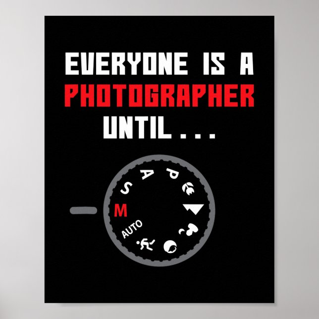 Jeder ist Fotograf bis zur lustigen Fotografie Poster (Vorne)