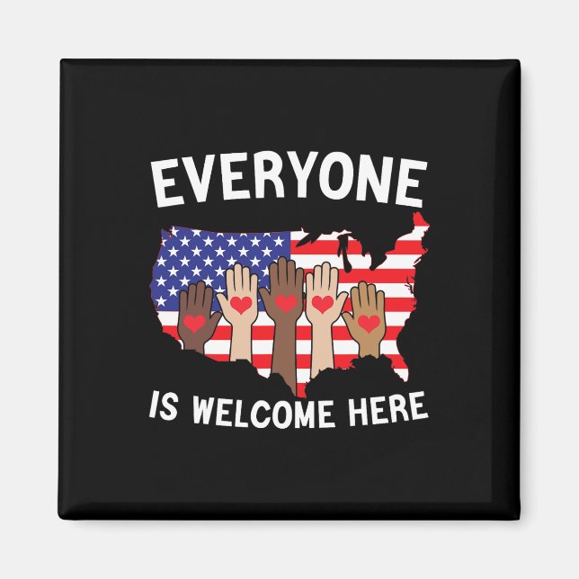 Jeder ist hier willkommen, die amerikanische Fahne Magnet (Vorne)