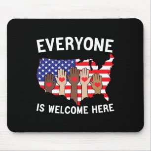 Jeder ist hier willkommen, die amerikanische Fahne Mousepad