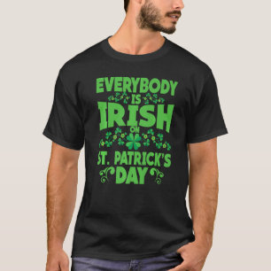 Jeder ist irisch am St Patrick's Day, St Paddy. T-Shirt