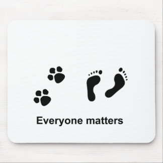 Jeder ist von Bedeutung Mousepad