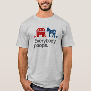 JEDER KACKT POLITISCHES T-Shirt